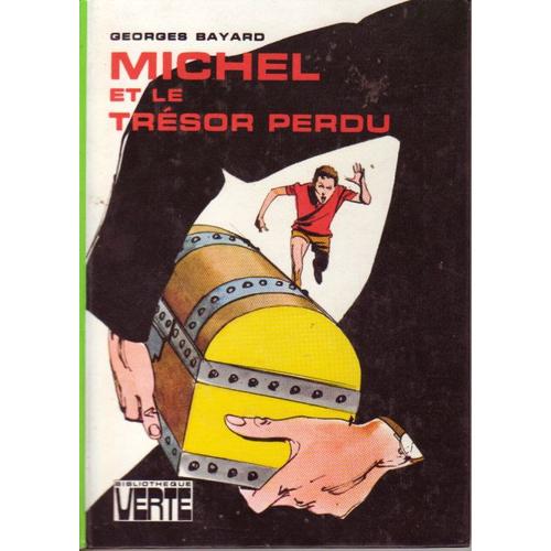 Michel Et Le Trésor Perdu - Illustrations De Philippe Daure