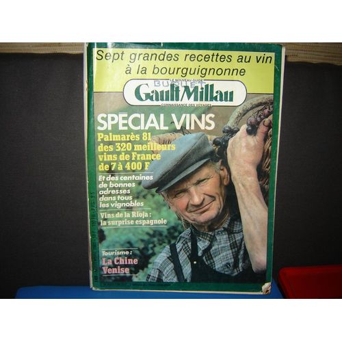 Le Nouveau Guide Gault Millau  N° 149 : Spécial Vins