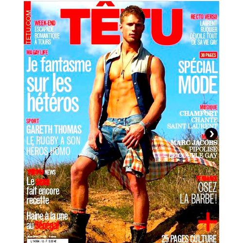 Tetu  N° 153 : Je Fantasme Sur Les Hétéros / Gareth Thomas / Mode / Barbe / Laurent Ruquier /  Tom Ford