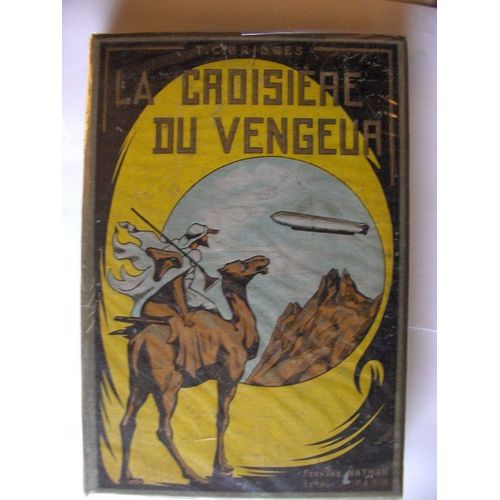 La Croisière Du Vengeur Au Coeur De L'afrique