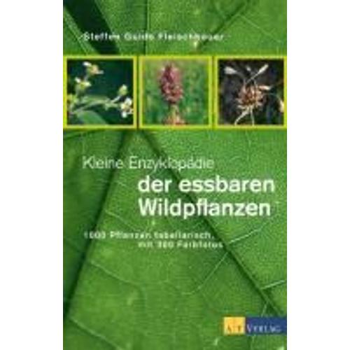 Kleine Enzyklopädie Der Essbaren Wildpflanzen