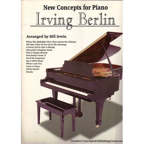 Irving Berlin - New Concepts For Piano