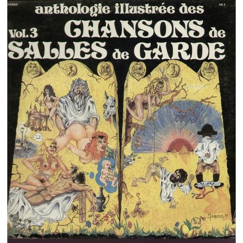Anthologie Illustrée Des Chansons De Salles De Garde Vol. 3  : Le Pou Et L'araignée, Le Hussard De La Garde, L'artilleur De Metz, Allons À Messine...
