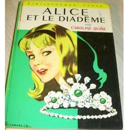 Alice Et Le Diadème, Illustrations D'albert Chazelle