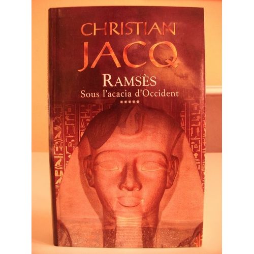 Ramses Tome 5 : Sous L'acacia D'occident