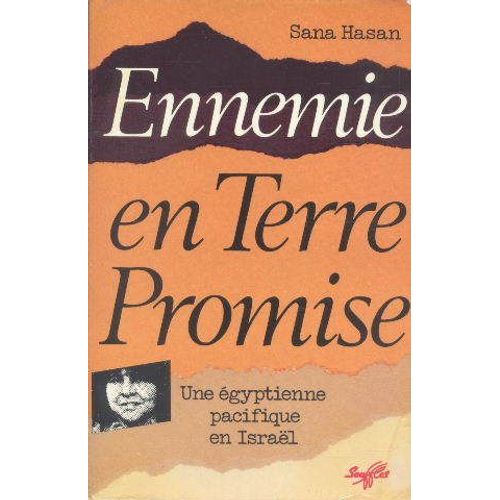 Ennemie En Terre Promise - Une Égyptienne Paisible En Israël