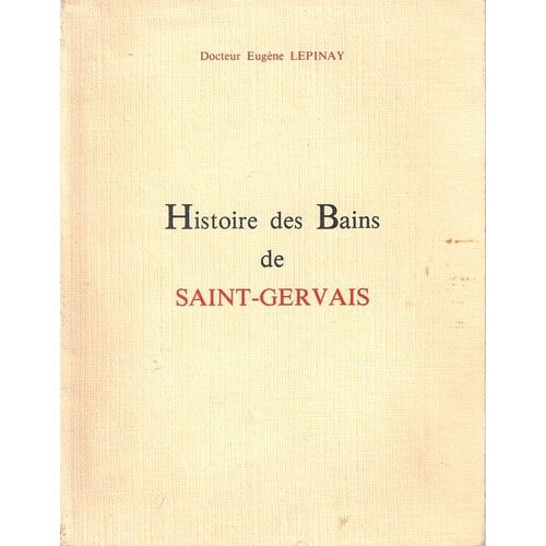Histoire Des Bains De Saint Gervais