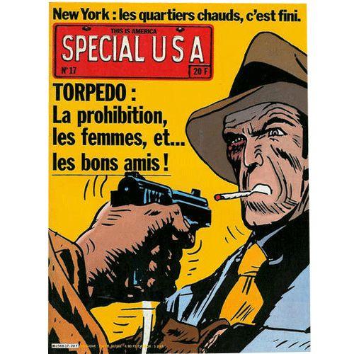 Special Usa  N° 17 : Torpédo : La Prohibition, Les Femmes, Et... Les Bons Amis