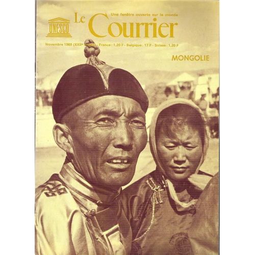 Le Courrier De L' Unesco N° 11-1969 : Mongolie