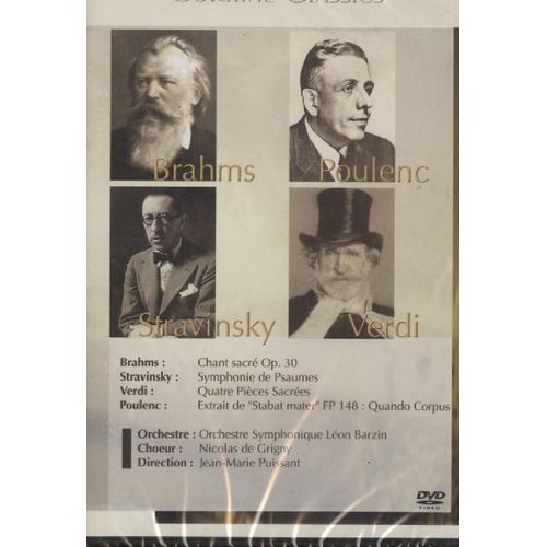Brahms : Chant Sacré Op. 30 - Stravinsky: Symphonie De Psaumes - Verdi : 4 Pieces Sacrees - Poulenc : Extrait De Stabat