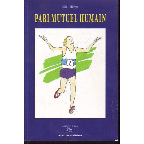 Pari Mutuel Humain