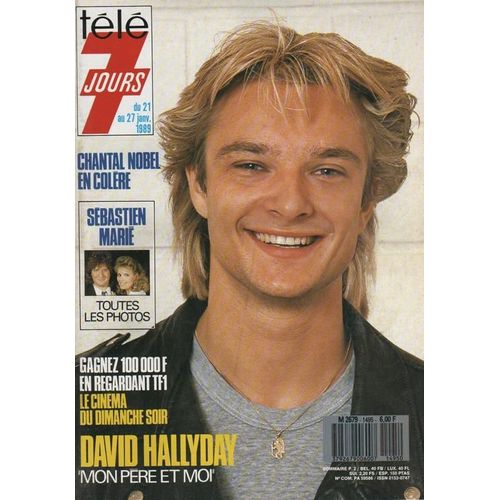 Télé 7 Jours  N° 1495 : 1989 David Hallyday/Yves Montand/Etienne Daho/Patrick Sebastien/Claude Sautet/Chantal Nobel/Segolene Royal/Bulle Ogier/Patrick Dupond/Linda De Suza