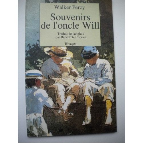 Souvenirs De L'oncle Will