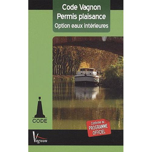 Code Vagnon Permis Plaisance Option Eaux Intérieures