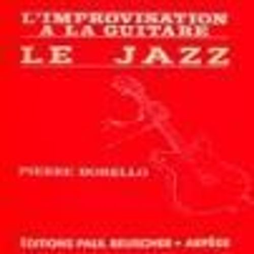 L'improvisation Ã  La Guitare - Le Jazz