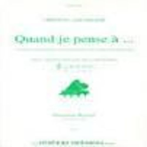 Quand Je Pense Ã ... Vol.2