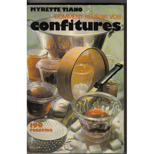 Confitures Tout Sur Les Tiano M