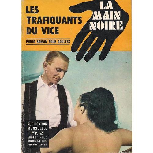 Roman-Photo La Main Noire  N° 3 : Les Trafiquants Du Vice