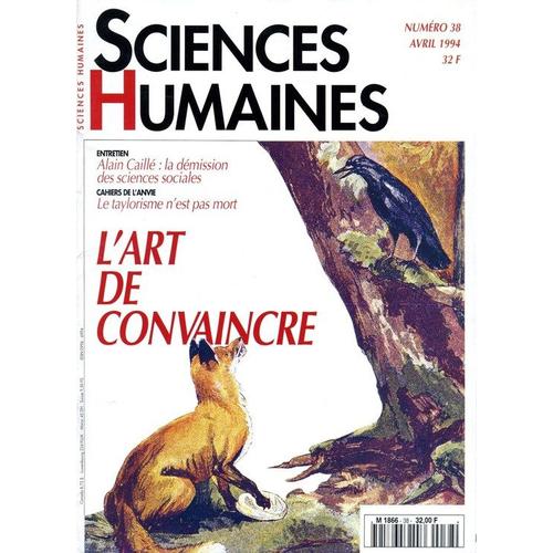 Sciences Humaines  N° 38 : L'art De Convaincre