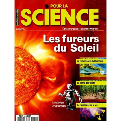 Pour La Science  N° 284 : Les Fureurs Du Soleil - La Catastrophe Du Bosphore, La Santé Des Forêts, La Naissance De La Vie