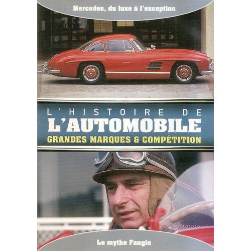 L Histoire De L Automobile, Grandes Marques Et Compétitions Vol 2