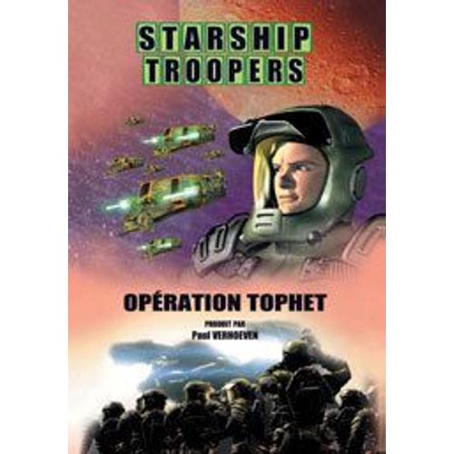 Starship Troopers : Opération Tophet