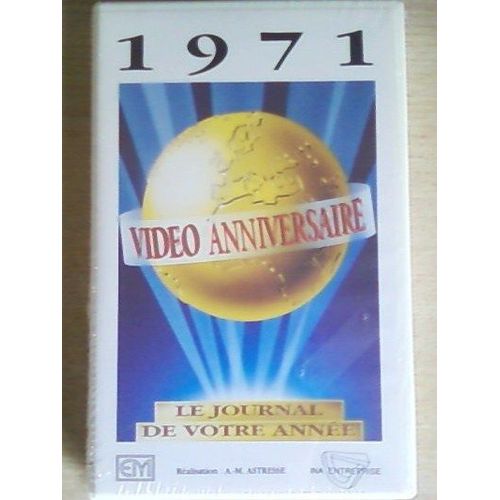 Video Anniversaire 1971