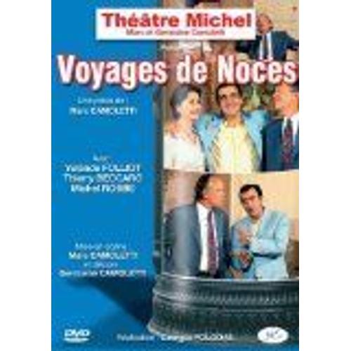 Voyage De Noces