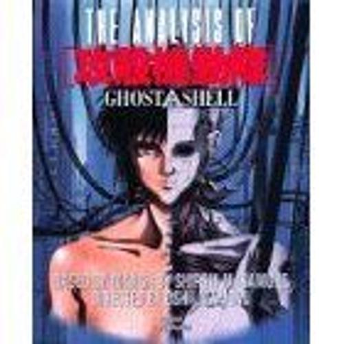 Analysis Of Ghost In The Shell (The)