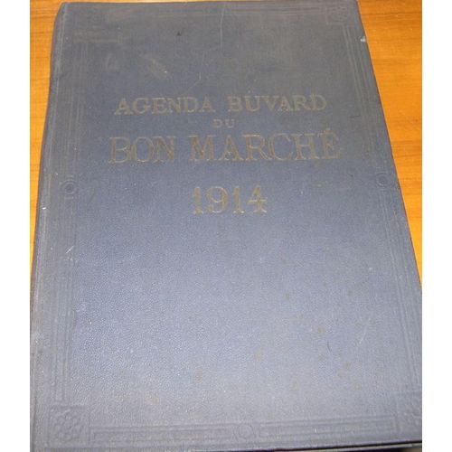 Agenda Buvard Du Bon Marché - Maison Boucicaut