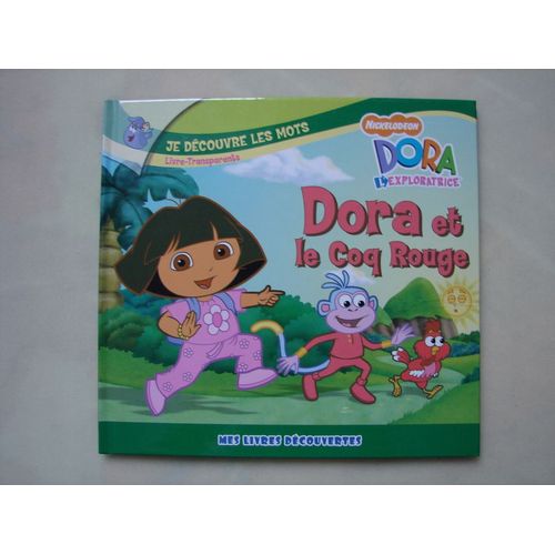 Dora Et Le Coq Rouge