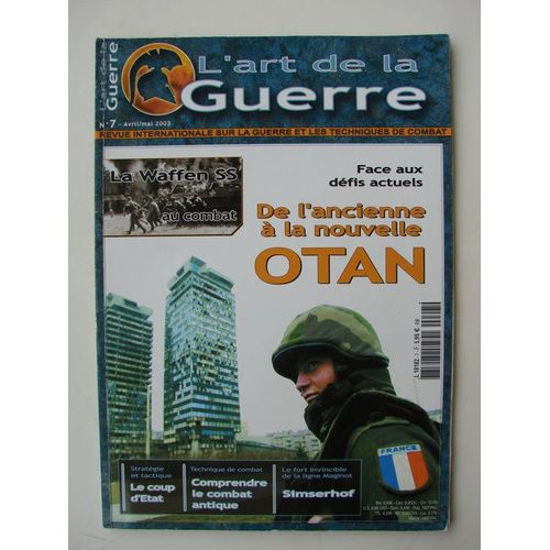 L'art De La Guerre  N° 7 : Revue Internationale Sur La Guerre Et Les Techniques De Combat