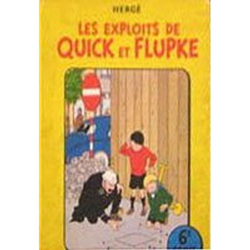Les Exploits De Quick Et Flupke - 6e Série