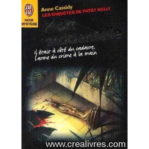Les Enquetes De Patsy Kelly; Mort Accidentelle