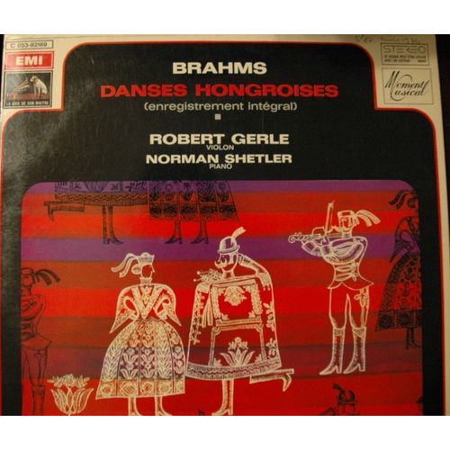 Danses Hongroise (Enrgistrement Intégral)
