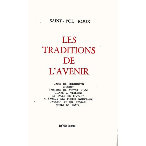 Les Traditions De L'avenir.Saint Pol Roux