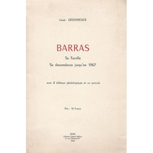 Barras, Sa Famille, Sa Descendance Jusqu'en 1967