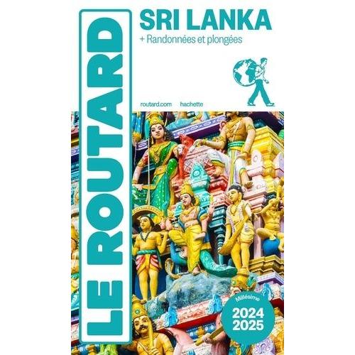 Guide Du Routard Sri Lanka - + Randonnées Et Plongées