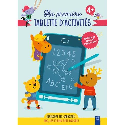 Ma Première Tablette D'activités - Développe Tes Capacités : Abc, 123 Et Bien Plus Encore ! - Avec 1 Tablette De Dessin Et Stylet Inclus