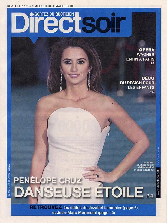 Direct Soir  N° 713 : 3 Mars 2010 Penelope Cruz Marion Cotillard Kevin Costner