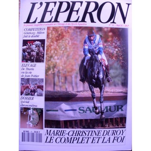 L'eperon  N° 91 : L'eperon  Marie Christine Duroy Le Complet Et La Foi