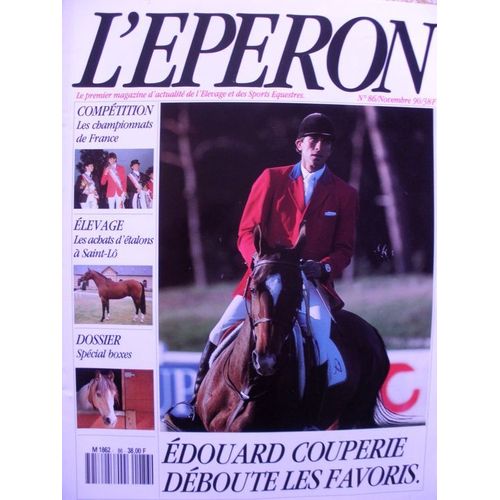 L'eperon  N° 86 : L'eperon  Edouard Couperie Deboute Les Favoris Dossier Special Boxes