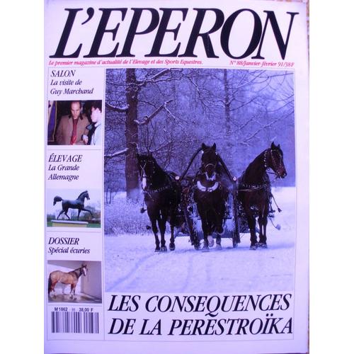 L'eperon  N° 88 : L'eperon   Les Consequences De La Perestroika Dossier Special Ecuries