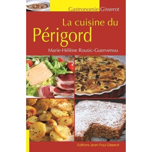 La Cuisine Du Périgord