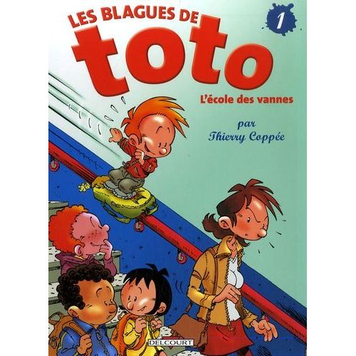 Les Blagues De Toto Tome 1 - L'école Des Vannes