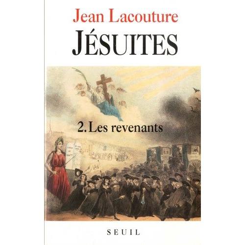 Jésuites - Tome 2, Les Revenants