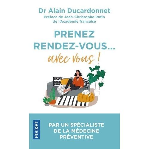 Prenez Rendez-Vous - Avec Vous !