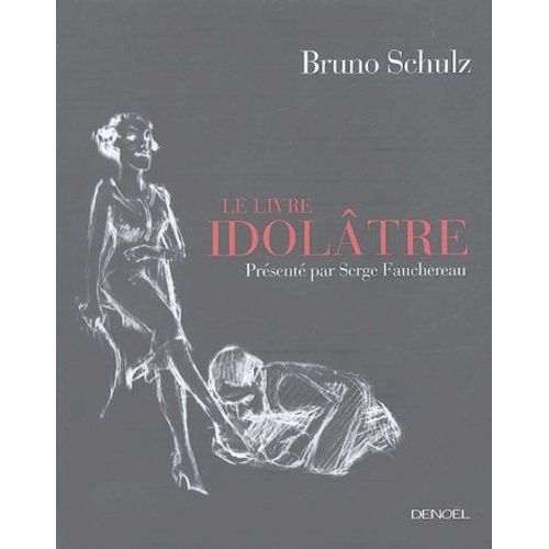 Le Livre Idolâtre