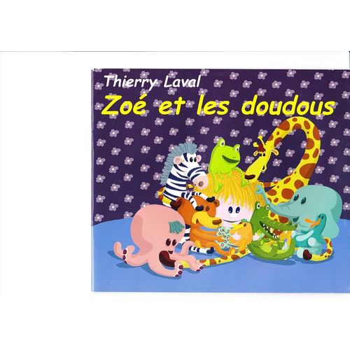 Zoé Et Les Doudous