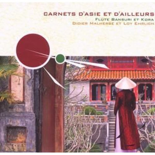 Carnets D'asie Et D'ailleurs